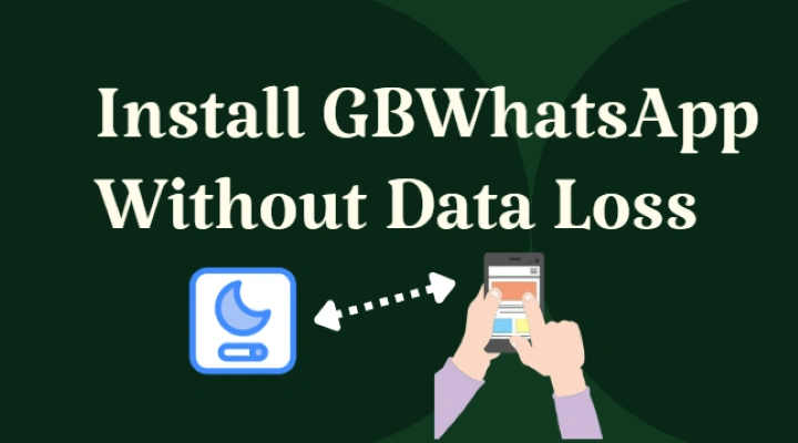 How to Install GBWhatsApp Without Data Loss
